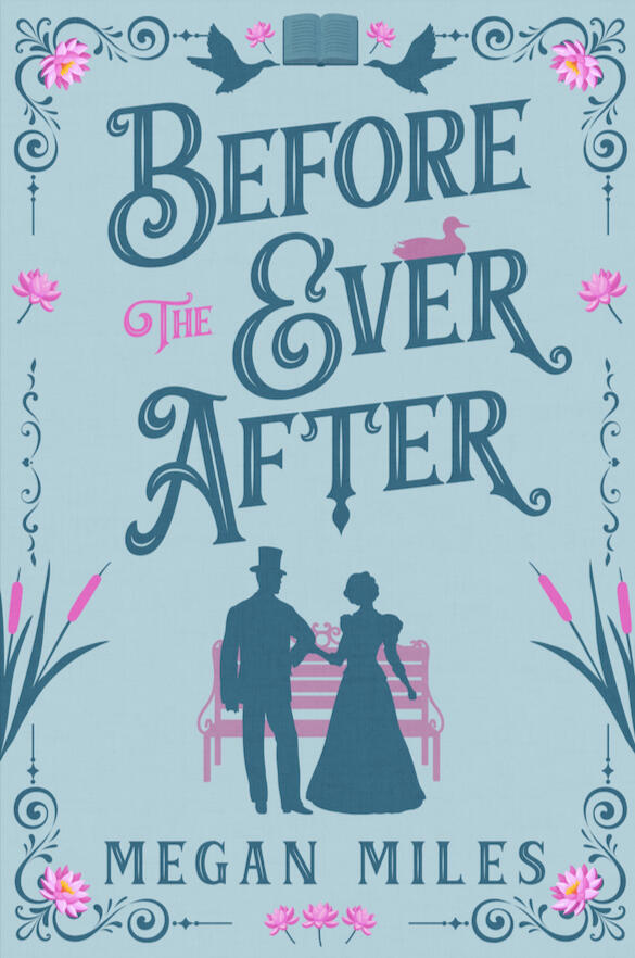 Before the Ever After Before the Ever After